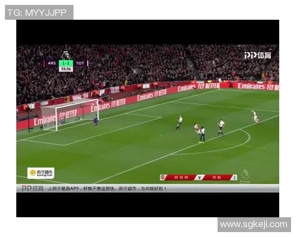 热刺与阿森纳精彩对决全场录像中文解说回顾与分析